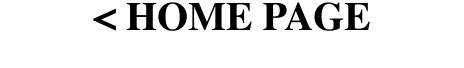 < HOME PAGE